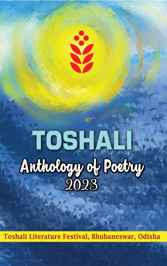 Toshali Anthology of Poetry 2023